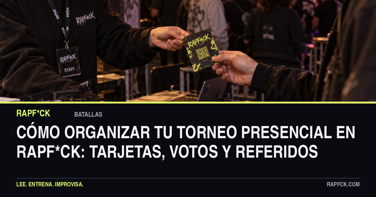 Cómo organizar tu torneo presencial en RAPF*CK: tarjetas, votos y referidos
